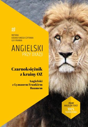 Czarnoksiężnik z Krainy Oz. Angielski z Lymanem Frankiem Baumem – ebook