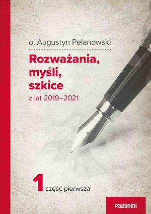 Rozważania, myśli, szkice z lat 2019-2021. Cześć 1 – ebook