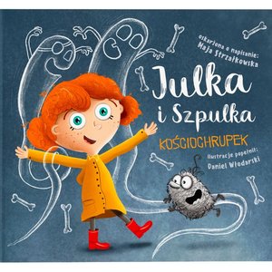 Julka i Szpulka. Kościochrupek – ebook