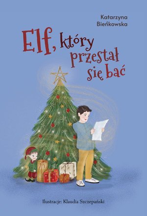 Elf, który przestał się bać – ebook