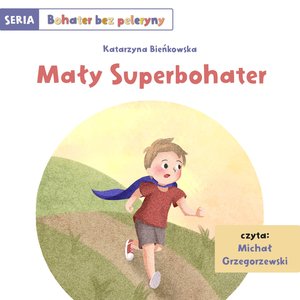 Mały Superbohater – audiobook