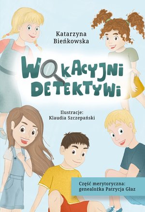 Wakacyjni detektywi – ebook