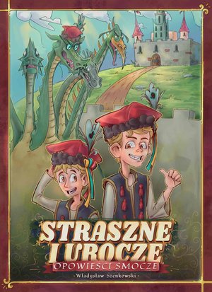 Straszne i urocze opowieści smocze – ebook