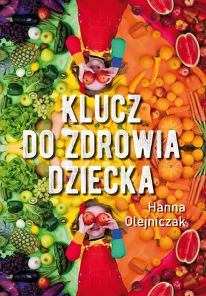 Klucz do zdrowia dziecka – ebook