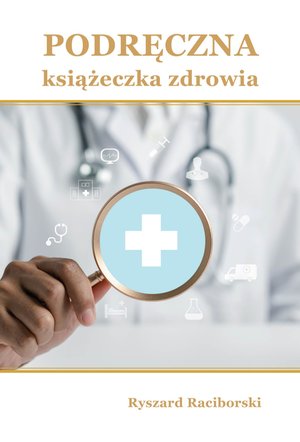 Podręczna książeczka zdrowia – ebook