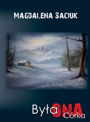 Była ONA. Córka – ebook