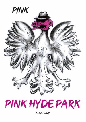 Pink Hyde Park – ebook