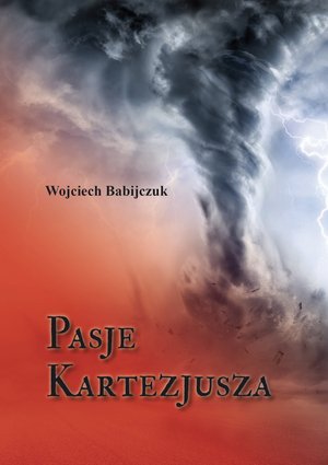 Pasje Kartezjusza – ebook