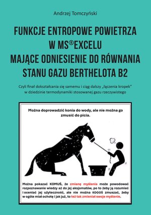 Funkcje entropowe powietrza w MS®Excelu mające odniesienie do równania stanu gazu Berthelota B2 – ebook