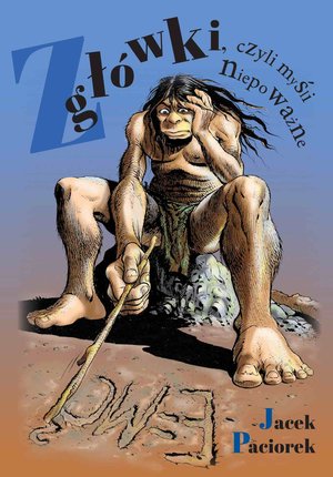 Z główki, czyli myśli niepoważne – ebook