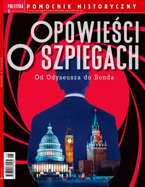 Pomocnik Historyczny. Opowieści o szpiegach – eprasa