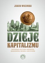 Dzieje kapitalizmu – ebook