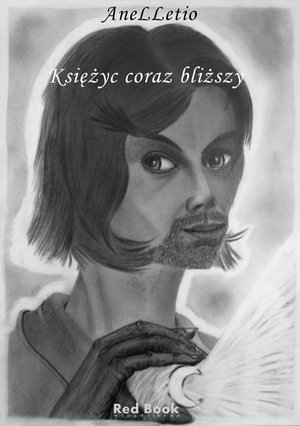 Księżyc coraz bliższy – ebook