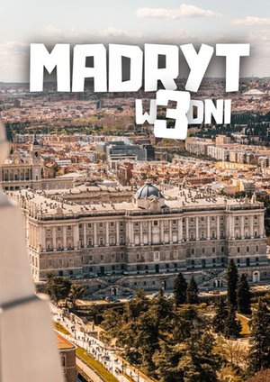Madryt w&nbsp;3&nbsp;dni &ndash; ebook