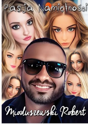 Pasja Namiętności – ebook