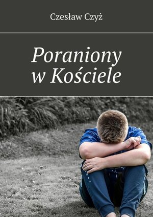 Poraniony w Kościele – ebook
