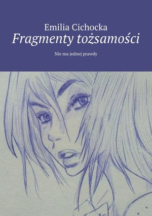 Fragmenty tożsamości – ebook