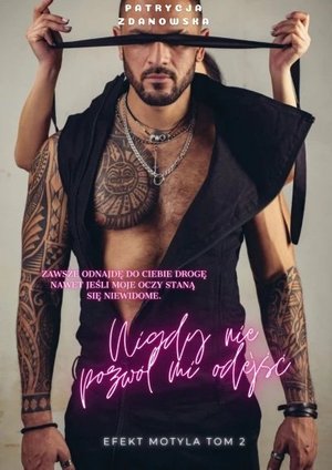 Nigdy nie pozwól mi odejść. Tom 2 – ebook