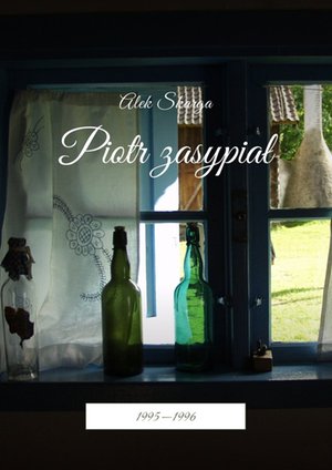 Piotr zasypiał – ebook