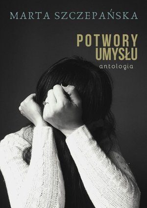 Potwory umysłu - antologia – ebook
