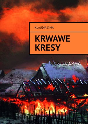 Krwawe kresy – ebook