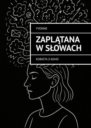 Zaplątana w&nbsp;słowach &ndash; ebook