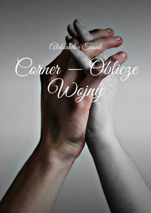 Corner - Oblicze Wojny – ebook
