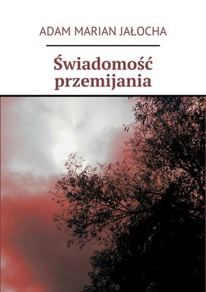 Świadomość przemijania – ebook