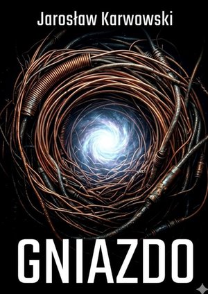 Gniazdo &ndash; ebook