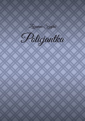 Policjantka &ndash; ebook
