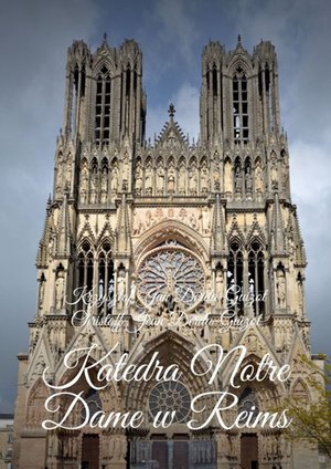 Katedra Notre Dame w Reims – ebook