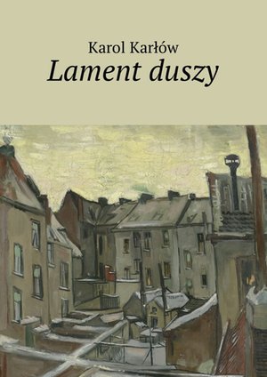 Lament duszy – ebook