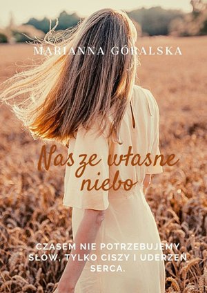 Nasze własne niebo – ebook