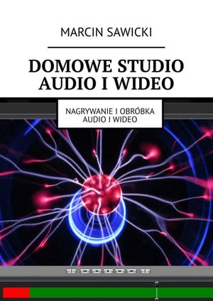 Domowe studio audio i wideo – ebook