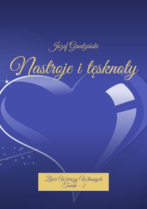 Nastroje i tęsknoty – ebook