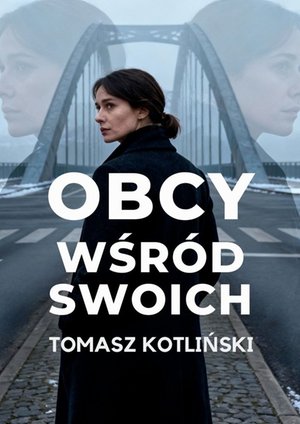 Kryminał: Obcy wśr&oacute;d swoich &ndash; ebook
