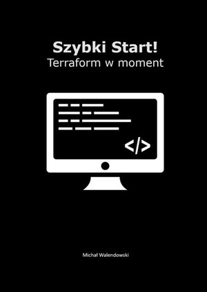 Szybki Start! Terraform w&nbsp;moment &ndash; ebook