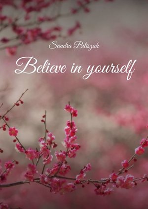 Believe in yourself – ebook