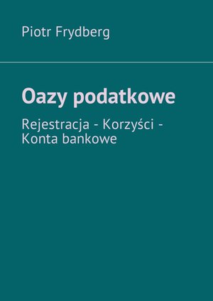 Oazy podatkowe – ebook