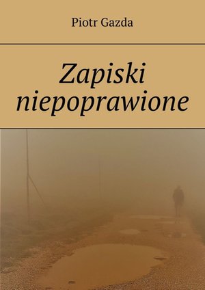 Zapiski niepoprawione – ebook