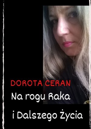 Na rogu Raka i Dalszego Życia – ebook