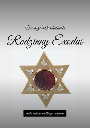 Rodzinny Exodus – ebook