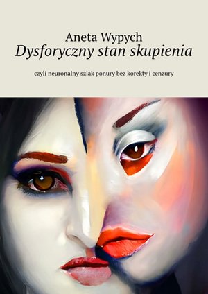 Dysforyczny stan skupienia – ebook