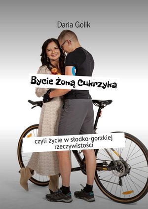 Bycie Żoną Cukrzyka – ebook