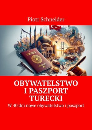 Obywatelstwo i&nbsp;paszport turecki &ndash; ebook