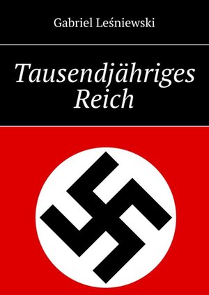 Tausendj&auml;hriges Reich &ndash; ebook