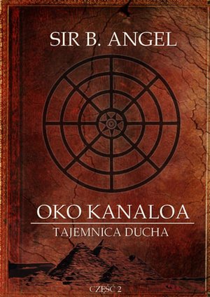 Oko Kanaloa. Część II &ndash; ebook