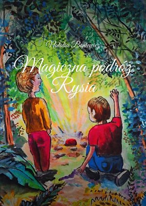 Magiczna podróż Rysia – ebook