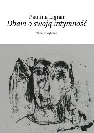 Dbam o swoją intymność – ebook