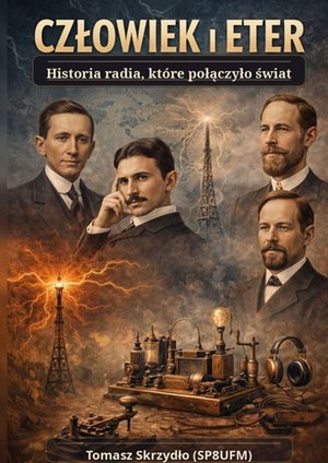 Człowiek i Eter. Historia radia, które połączyło świat – ebook
